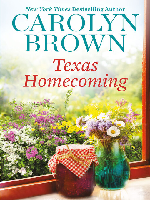 Title details for Texas Homecoming by Carolyn Brown - Wait list